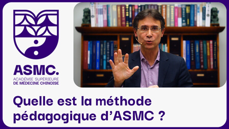 Quelle est la méthode pédagogique de l'Académie Supérieure de Médecine Chinoise ?